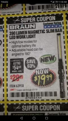 Harbor Freight Coupon BRAUN 390 LUMEN SLIM BAR FOLDING LED WORKLIGHT Lot No. 63958/56248/56329 Expired: 5/31/18 - $19.99