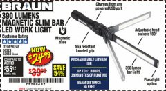 Harbor Freight Coupon BRAUN 390 LUMEN SLIM BAR FOLDING LED WORKLIGHT Lot No. 63958/56248/56329 Expired: 10/7/19 - $24.99