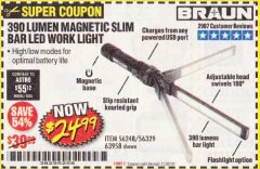 Harbor Freight Coupon BRAUN 390 LUMEN SLIM BAR FOLDING LED WORKLIGHT Lot No. 63958/56248/56329 Expired: 11/30/19 - $24.99