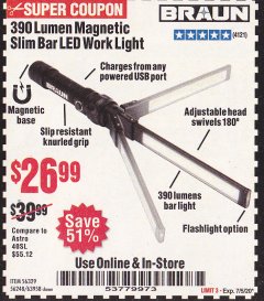 Harbor Freight Coupon BRAUN 390 LUMEN SLIM BAR FOLDING LED WORKLIGHT Lot No. 63958/56248/56329 Expired: 7/5/20 - $26.99