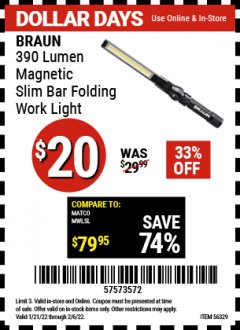 Harbor Freight Coupon BRAUN 390 LUMEN SLIM BAR FOLDING LED WORKLIGHT Lot No. 63958/56248/56329 Expired: 2/6/22 - $20