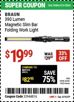 Harbor Freight Coupon BRAUN 390 LUMEN SLIM BAR FOLDING LED WORKLIGHT Lot No. 63958/56248/56329 Expired: 3/13/22 - $19.99