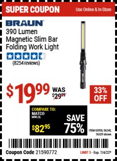 Harbor Freight Coupon BRAUN 390 LUMEN SLIM BAR FOLDING LED WORKLIGHT Lot No. 63958/56248/56329 Expired: 7/4/22 - $19.99