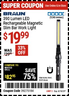 Harbor Freight Coupon BRAUN 390 LUMEN SLIM BAR FOLDING LED WORKLIGHT Lot No. 63958/56248/56329 Expired: 6/18/23 - $19.99