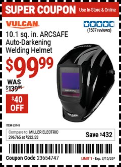 Harbor Freight Coupon VULCAN 10.1 SQ. IN. ARCSAFE AUTO-DARKENING WELDING HELMET Lot No. 63749 Expired: 3/15/26 - $99.99
