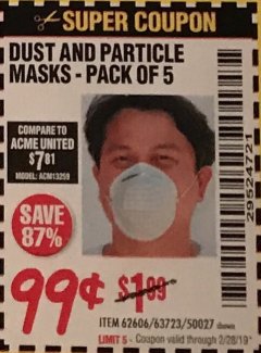 Harbor Freight Coupon DUST AND PARTICLE MASK 5 PACK Lot No. 62606/63723/50027 Expired: 2/28/19 - $0.99