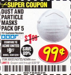 Harbor Freight Coupon DUST AND PARTICLE MASK 5 PACK Lot No. 62606/63723/50027 Expired: 6/30/19 - $0.99