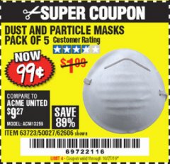 Harbor Freight Coupon DUST AND PARTICLE MASK 5 PACK Lot No. 62606/63723/50027 Expired: 10/27/19 - $0.99