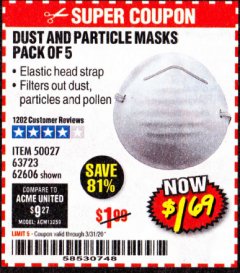 Harbor Freight Coupon DUST AND PARTICLE MASK 5 PACK Lot No. 62606/63723/50027 Expired: 3/31/20 - $1.69