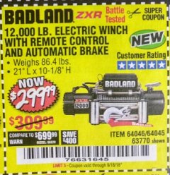 Harbor Freight Coupon BADLAND ZXR12000 12000 LB. OFF-ROAD VEHICLE ELECTRIC WINCH WITH AUTOMATIC LOAD-HOLDING BRAKE Lot No. 64045/64046/63770 Expired: 9/18/18 - $299.99