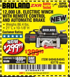 Harbor Freight Coupon BADLAND ZXR12000 12000 LB. OFF-ROAD VEHICLE ELECTRIC WINCH WITH AUTOMATIC LOAD-HOLDING BRAKE Lot No. 64045/64046/63770 Expired: 8/20/18 - $299.99
