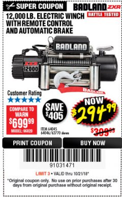 Harbor Freight Coupon BADLAND ZXR12000 12000 LB. OFF-ROAD VEHICLE ELECTRIC WINCH WITH AUTOMATIC LOAD-HOLDING BRAKE Lot No. 64045/64046/63770 Expired: 10/21/18 - $294.99