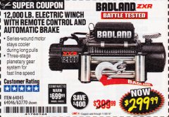 Harbor Freight Coupon BADLAND ZXR12000 12000 LB. OFF-ROAD VEHICLE ELECTRIC WINCH WITH AUTOMATIC LOAD-HOLDING BRAKE Lot No. 64045/64046/63770 Expired: 11/30/18 - $299.99