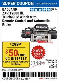 Harbor Freight Coupon BADLAND ZXR12000 12000 LB. OFF-ROAD VEHICLE ELECTRIC WINCH WITH AUTOMATIC LOAD-HOLDING BRAKE Lot No. 64045/64046/63770 Expired: 11/30/20 - $299.99