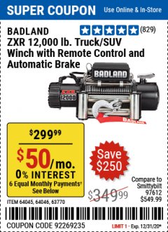 Harbor Freight Coupon BADLAND ZXR12000 12000 LB. OFF-ROAD VEHICLE ELECTRIC WINCH WITH AUTOMATIC LOAD-HOLDING BRAKE Lot No. 64045/64046/63770 Expired: 12/31/20 - $299.99