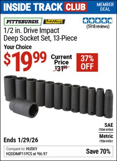 Harbor Freight ITC Coupon PITTSBURGH 1/2 IN. DRIVE IMPACT DEEP SOCKET SET, 13-PIECE Lot No. 61902/61903 Valid Thru: 1/29/26 - $19.99