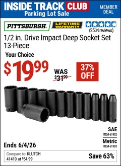 Harbor Freight ITC Coupon PITTSBURGH 1/2 IN. DRIVE IMPACT DEEP SOCKET SET, 13-PIECE Lot No. 61902/61903 Expired: 6/4/26 - $19.99