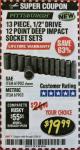 Harbor Freight Coupon 13 PIECES, 1/2" DRIVE, 12 POINT DEEP IMPACT SOCKET SETS Lot No. 61902/61903 Expired: 2/28/18 - $19.99
