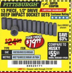Harbor Freight Coupon PITTSBURGH 1/2 IN. DRIVE IMPACT DEEP SOCKET SET, 13-PIECE Lot No. 61902/61903 Expired: 7/1/18 - $19.99