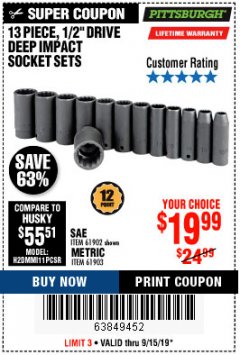 Harbor Freight Coupon 13 PIECES, 1/2" DRIVE, 12 POINT DEEP IMPACT SOCKET SETS Lot No. 61902/61903 Expired: 9/15/19 - $19.99