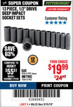 Harbor Freight Coupon 13 PIECES, 1/2" DRIVE, 12 POINT DEEP IMPACT SOCKET SETS Lot No. 61902/61903 Expired: 9/15/19 - $19.99