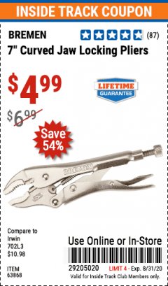 Harbor Freight ITC Coupon BREMEN 7" CURVED JAW LOCKING PLIERS Lot No. 63868 Expired: 8/31/20 - $4.99
