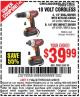 Harbor Freight Coupon 18 VOLT CORDLESS 1/4" HEX IMPACT DRIVER Lot No. 68853/62421 Expired: 4/30/15 - $39.99