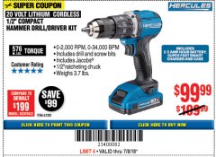 Harbor Freight Coupon HERCULES 1/2" COMPACT HAMMER DRILL/DRIVER KIT Lot No. 63382 Expired: 7/8/18 - $99.99