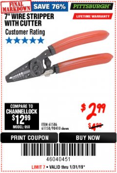 Harbor Freight Coupon 7 IN. WIRE STRIPPER WITH CUTTER Lot No. 61586 Expired: 1/31/19 - $2.99