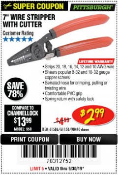 Harbor Freight Coupon 7 IN. WIRE STRIPPER WITH CUTTER Lot No. 61586 Expired: 6/30/19 - $2.99