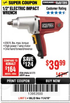 Harbor Freight Coupon 1/2" ELECTRIC IMPACT WRENCH Lot No. 31877/61173/68099/69606 Expired: 11/4/18 - $39.99