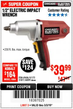 Harbor Freight Coupon 1/2" ELECTRIC IMPACT WRENCH Lot No. 31877/61173/68099/69606 Expired: 3/3/19 - $39.99