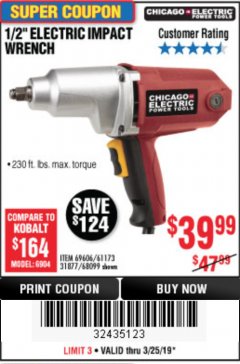Harbor Freight Coupon 1/2" ELECTRIC IMPACT WRENCH Lot No. 31877/61173/68099/69606 Expired: 3/25/19 - $39.99