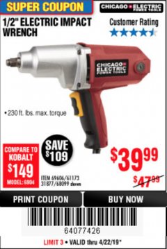 Harbor Freight Coupon 1/2" ELECTRIC IMPACT WRENCH Lot No. 31877/61173/68099/69606 Expired: 4/22/19 - $39.99