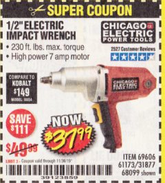 Harbor Freight Coupon 1/2" ELECTRIC IMPACT WRENCH Lot No. 31877/61173/68099/69606 Expired: 11/30/19 - $37.99