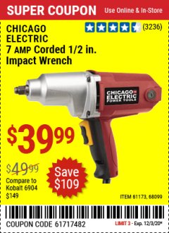 Harbor Freight Coupon 1/2" ELECTRIC IMPACT WRENCH Lot No. 31877/61173/68099/69606 Expired: 12/3/20 - $39.99