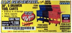 Harbor Freight Coupon 30", 5 DRAWER MECHANIC'S CARTS (RED, BLUE & BLACK) Lot No. 64031/64033/64032/64030/61427/64059/64060/64061/63308/95272 Expired: 3/18/19 - $169.99
