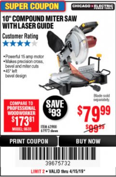 Harbor Freight Coupon 10" COMPOUND MITER SAW WITH LASER GUIDE Lot No. 61973/63900/69683 Expired: 4/15/19 - $79.99