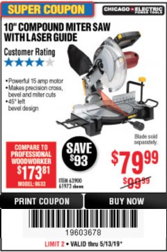 Harbor Freight Coupon 10" COMPOUND MITER SAW WITH LASER GUIDE Lot No. 61973/63900/69683 Expired: 5/13/19 - $79.99
