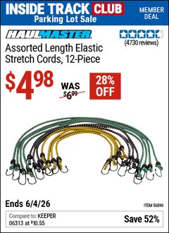 Harbor Freight Coupon HAUL-MASTER ASSORTED LENGTH ELASTIC STRETCH CORDS, 12-PIECE Lot No. 56890/60534 Valid: 12/31/69 - 6/4/26 - $4.98