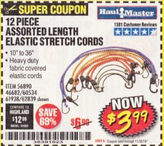 Harbor Freight Coupon 12 PIECE ASSORTED LENGTH ELASTIC STRETCH CORDS Lot No. 46682/61938/62839/56890/60534 Expired: 11/30/19 - $3.99