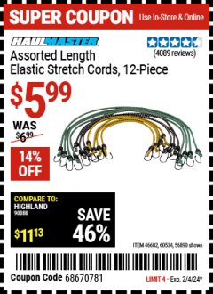 Harbor Freight Coupon HAUL-MASTER ASSORTED LENGTH ELASTIC STRETCH CORDS, 12-PIECE Lot No. 56890/60534 Expired: 2/4/24 - $5.99