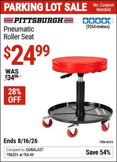 Harbor Freight Coupon PITTSBURGH PNEUMATIC ROLLER SEAT Lot No. 46319 EXPIRES: 8/16/26 - $24.99