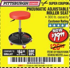 Harbor Freight Coupon PNEUMATIC ADJUSTABLE ROLLER SEAT Lot No. 61160/63456/46319 Expired: 11/3/18 - $19.99