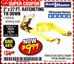 Harbor Freight Coupon 2" X 27 FT. HEAVY DUTY RATCHETING TIE DOWN Lot No. 95106/62134/63012/60689 Expired: 3/31/20 - $9.99