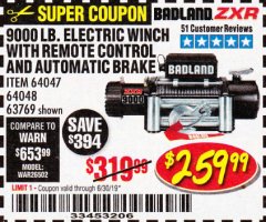 Harbor Freight Coupon BADLAND ZXR9000 9000 LB WINCH Lot No. 64047/64048/64049/63769 Expired: 6/30/19 - $259.99
