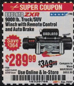 Harbor Freight Coupon BADLAND ZXR9000 9000 LB WINCH Lot No. 64047/64048/64049/63769 Expired: 7/5/20 - $289.99