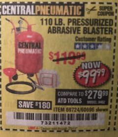 Harbor Freight Coupon 110 LB. PRESSURIZED ABRASIVE BLASTER Lot No. 69724/60696/95014 Expired: 2/5/19 - $99.99