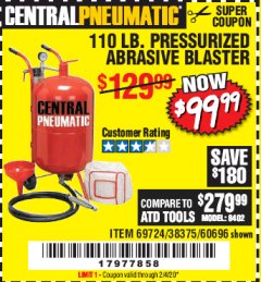 Harbor Freight Coupon 110 LB. PRESSURIZED ABRASIVE BLASTER Lot No. 69724/60696/95014 Expired: 2/4/20 - $99.99