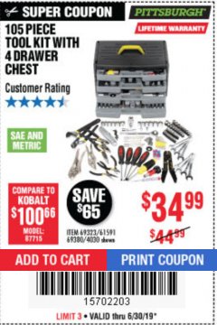 Harbor Freight Coupon 105 PIECE TOOL KIT WITH 4-DRAWER CHEST Lot No. 69323/69380/61591 Expired: 6/30/19 - $34.99